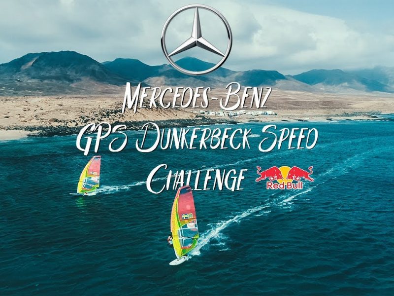 THE MERCEDES-BENZ DUNKERBECK SPEED CHALLENGE 2018 FUERTEVENTURA
