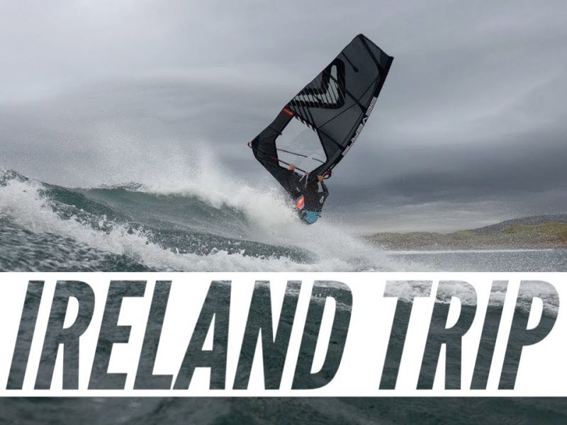 IRELAND WINDSURFING TRIP: DIETER VAN DER EYKEN