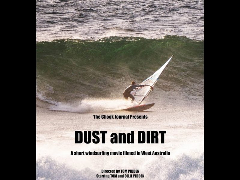 DUST & DIRT – WINDSURFING WA MOVIE