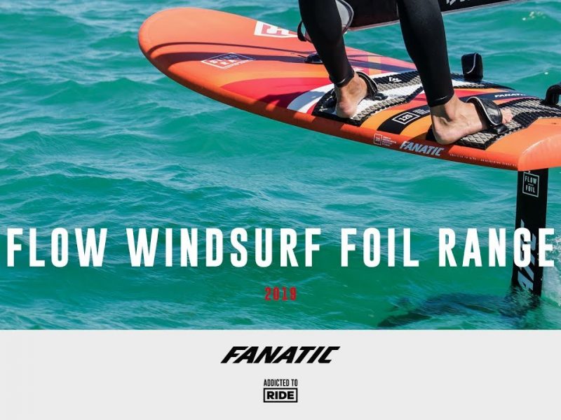 FANATIC FLOW WINDSURF FOIL RANGE 2019
