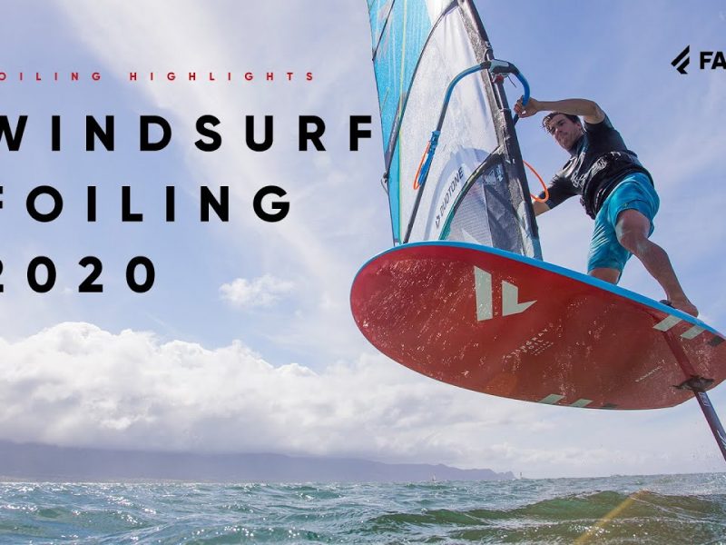 FANATIC WINDSURF FOILING HIGHLIGHTS 2020