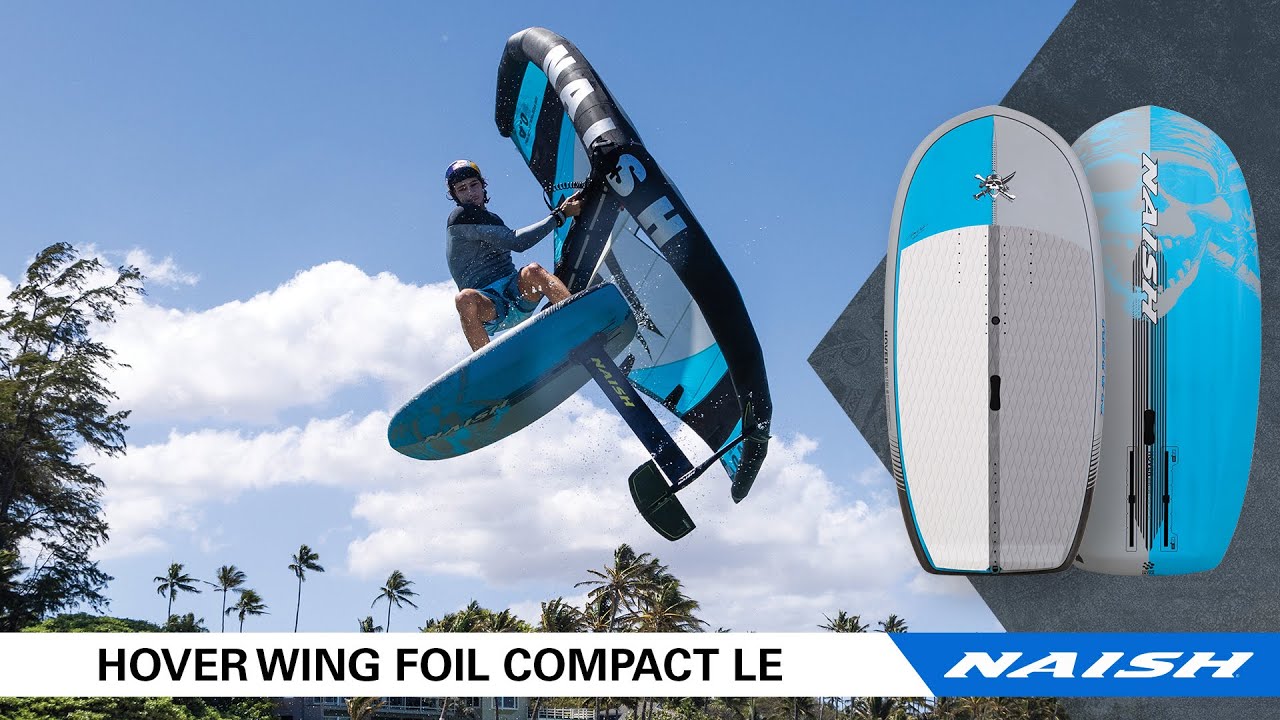 Windsurf MagazineNEW NAISH HOVER WING FOIL COMPACT LE